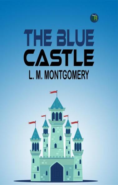 THE BLUE CASTLE