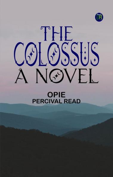 The Colossus: A Novel