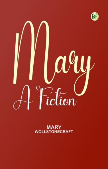 Mary: A Fiction