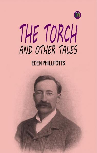 The Torch and Other Tales