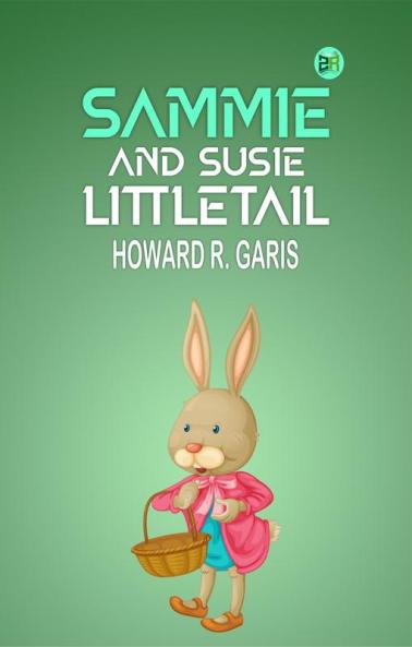 Sammie and Susie Littletail