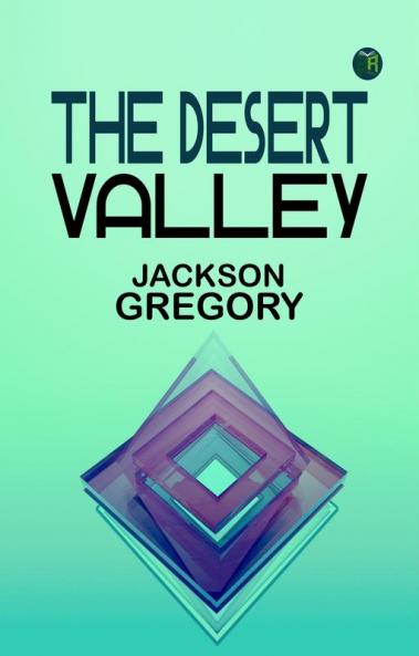The Desert Valley