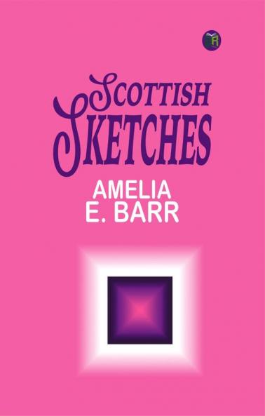 Scottish sketches