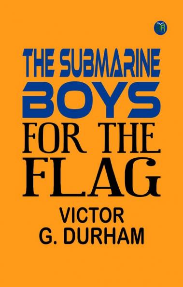 The Submarine Boys for the Flag