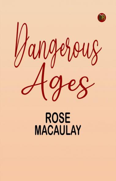 Dangerous Ages