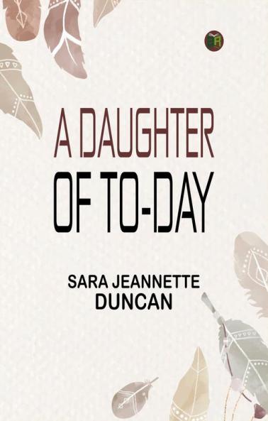 A Daughter of To-Day
