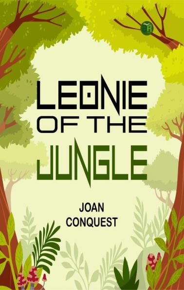 Leonie of the Jungle