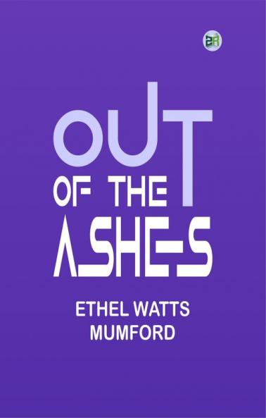 Out of the Ashes