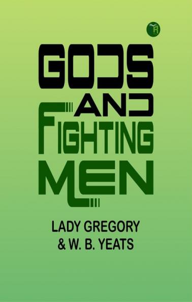 Gods and Fighting Men