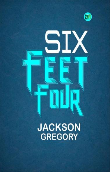 Six Feet Four