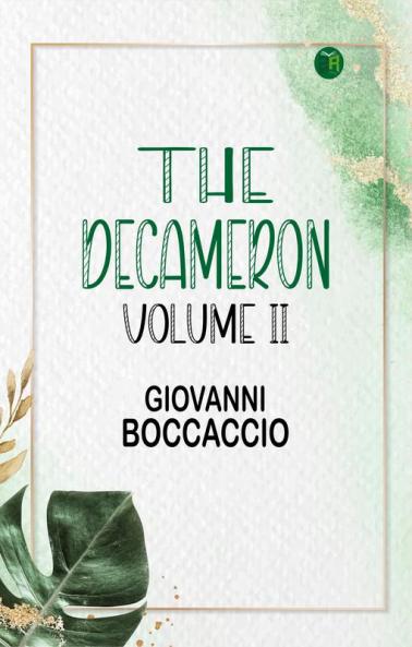 The Decameron Volume II