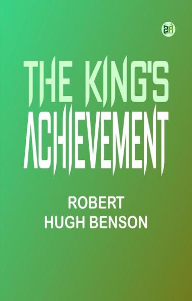 The King's Achievement
