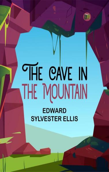 The Cave in the Mountain
