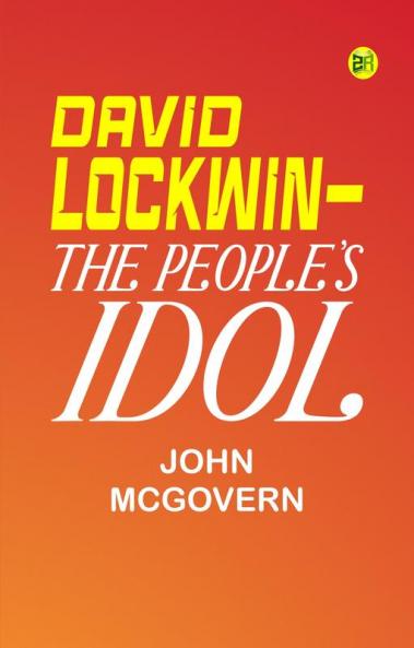 David Lockwin—The People's Idol