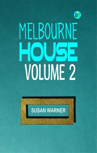 Melbourne House Volume 2
