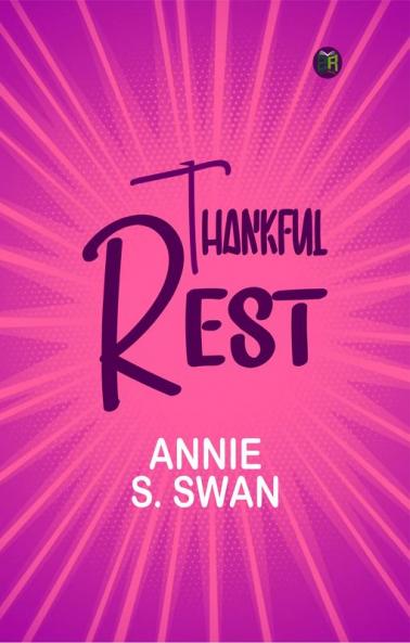 Thankful Rest