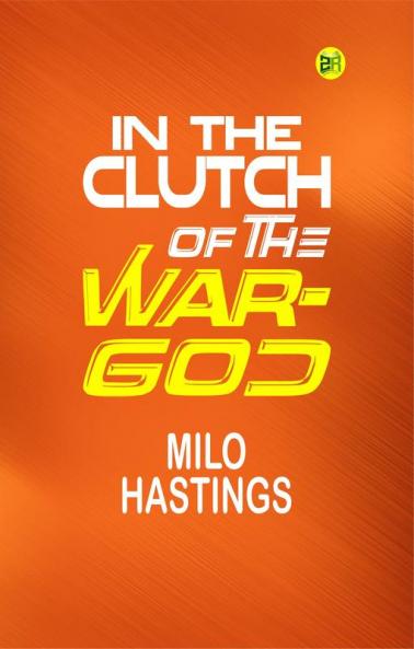 In the Clutch of the War-God