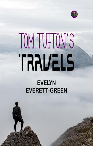 Tom Tufton's Travels