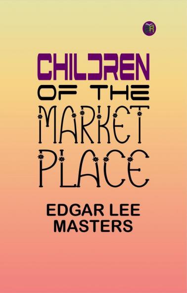 Children of the Market Place
