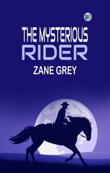 The Mysterious Rider