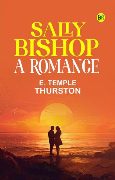 Sally Bishop: A Romance