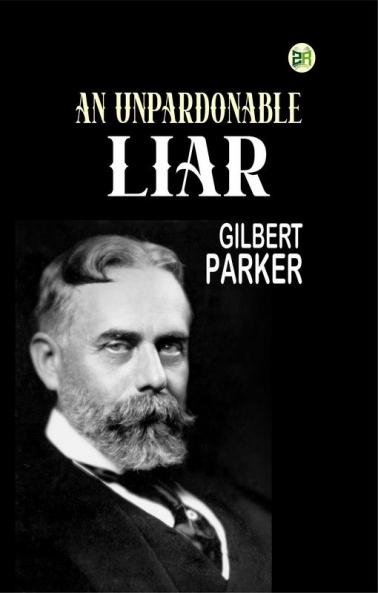 An Unpardonable Liar
