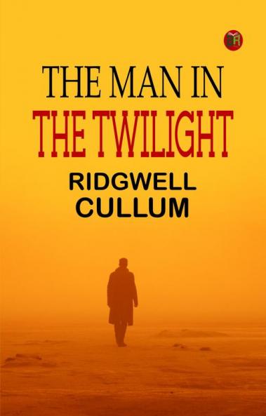 The Man in the Twilight