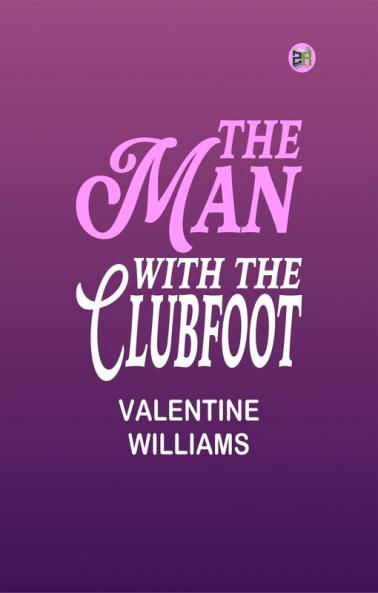 The Man with the Clubfoot