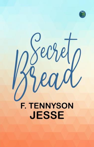 Secret Bread