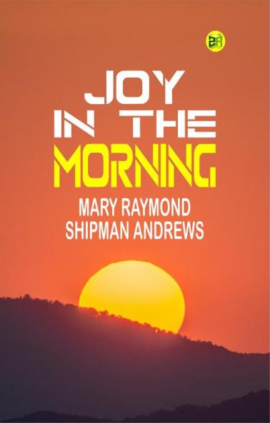 Joy in the Morning
