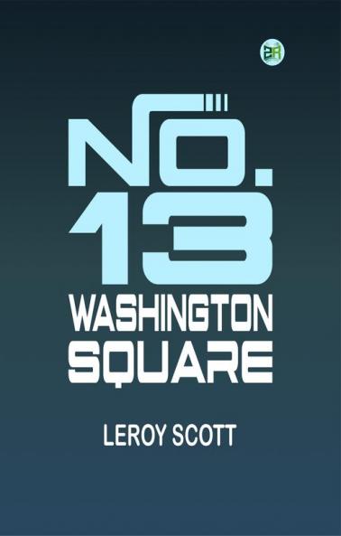 No. 13 Washington Square