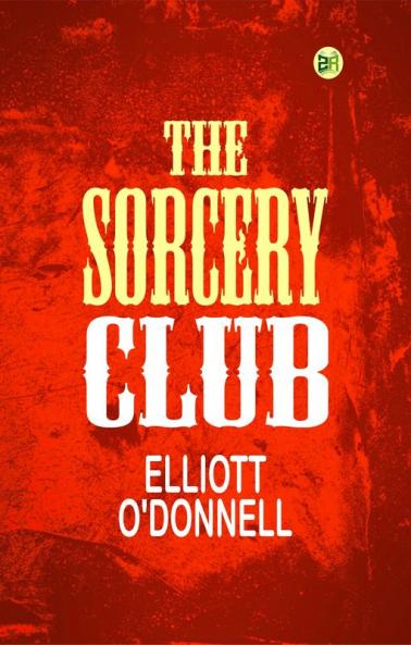 The Sorcery Club
