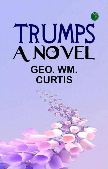 TRUMPS A NOVEL