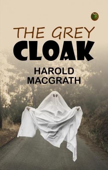 The Grey Cloak