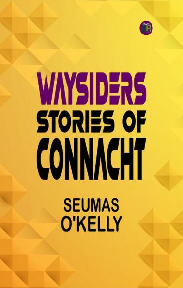 Waysiders Stories of Connacht