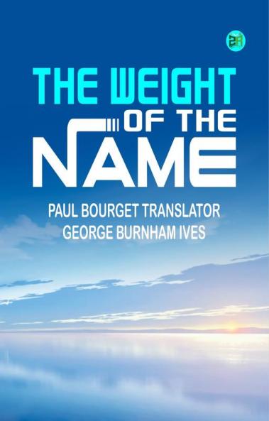 The weight of the name