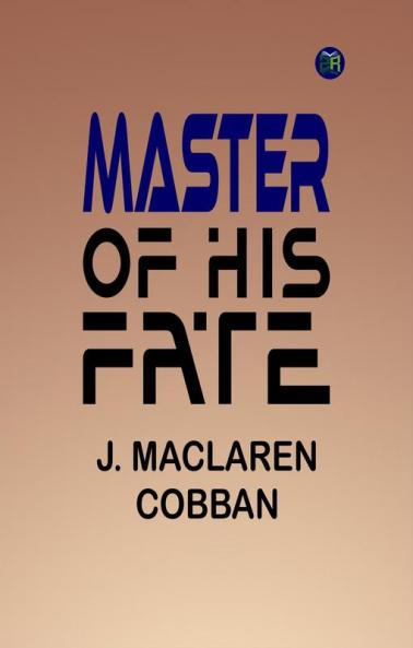 Master of His Fate