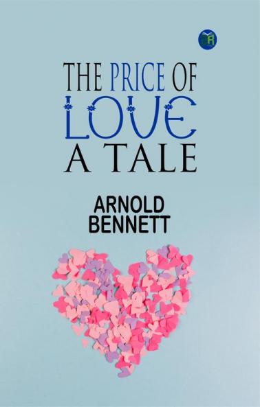 The Price of Love a  Tale