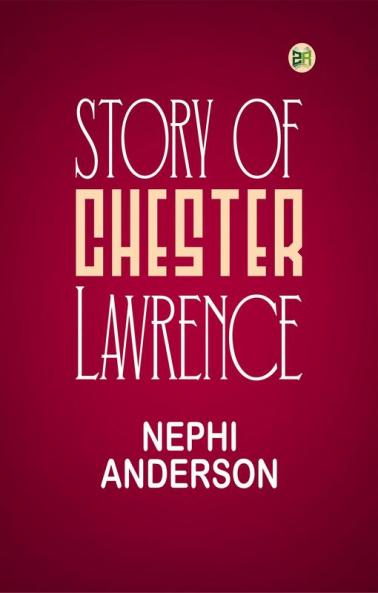 Story of Chester Lawrence
