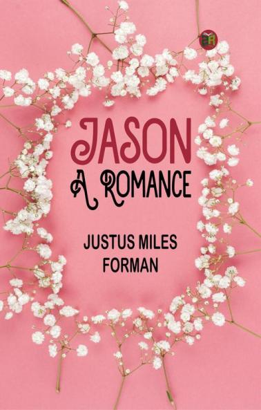 Jason: A Romance