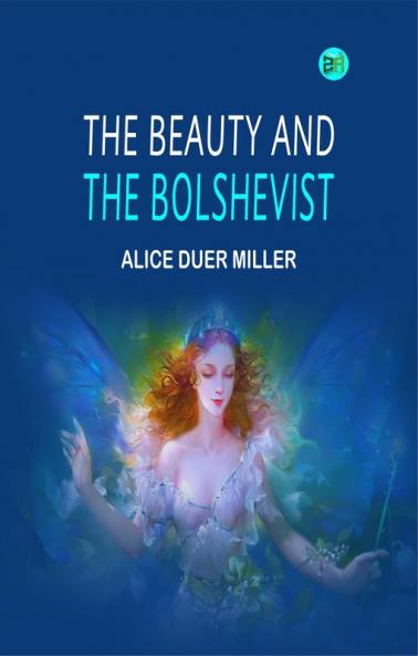 The Beauty and the Bolshevist