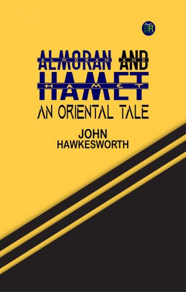 Almoran and Hamet: An Oriental Tale