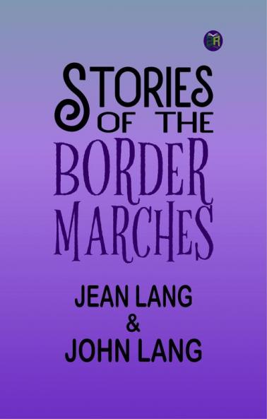 Stories of the Border Marches