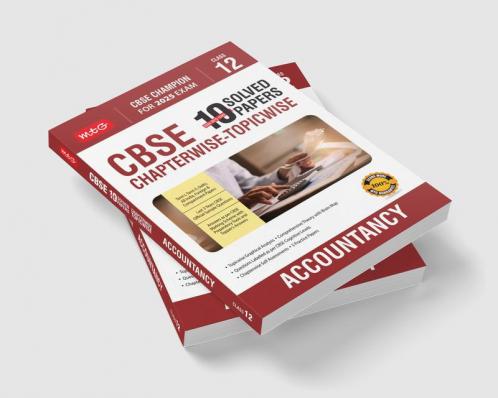 MTG CBSE 10 Years (2024-2015) Chapterwise Topicwise Solved Papers Class 12 Accountancy (PYQ) Book - CBSE Champion For 2025 Exam | CBSE Question Bank With Sample Papers (Based on Latest Pattern)