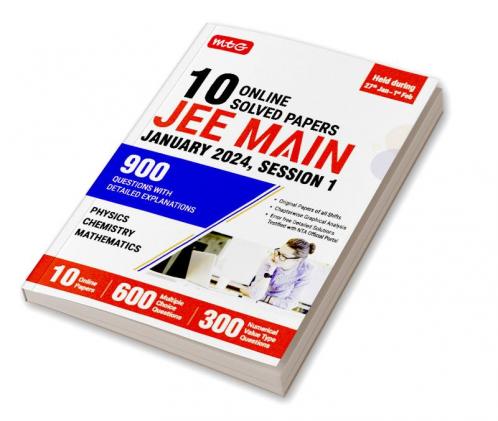 MTG 10 JEE Main Online 2024 Session1 Previous Year Solved Papers (Original Papers of All sittings) With Detailed Explanations | PYQs for Physics Chemistry & Mathematics