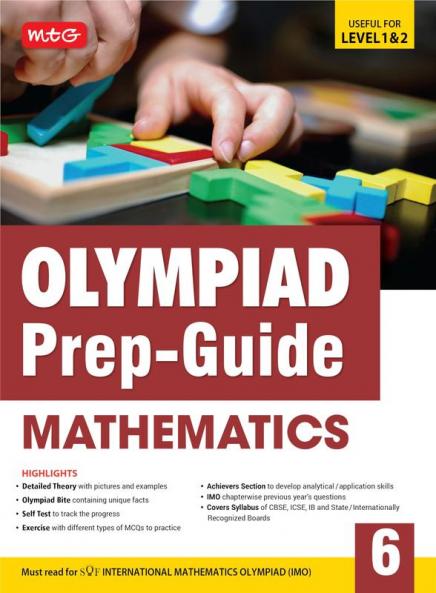 MTG Olympiad Prep-Guide Class 6 Mathematics (IMO) - Detailed Theory Self Test with IMO Chapterwise Previous Year Question Paper For SOF 2024-25 Exam