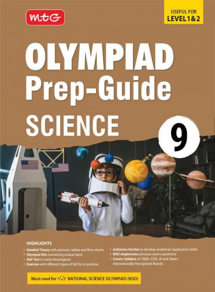 MTG Olympiad Prep-Guide Class 9 Science (NSO) - Detailed Theory Self Test with NSO Chapterwise Previous Year Question Paper For SOF 2024-25 Exam