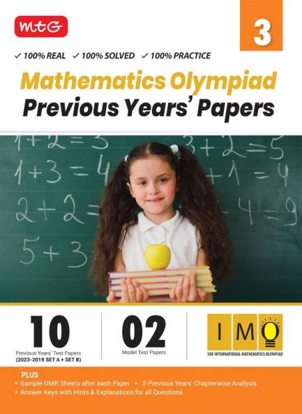 MTG IMO Class-3 Olympiad 10 Previous Years Papers (2023-2019 Set A & B) Mathematics with Mock Test Papers - Sample OMR Sheet with Chapterwise Analysis | SOF Olympiad Books For 2024-25 Exam