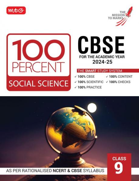 MTG 100 Percent Social-Science For Class 9 CBSE Board Exam 2024-25 | Chapter-Wise Self-evaluation Test Theory Diagrams Available All in One Book | As Per Rationalised NCERT & CBSE Syllabus