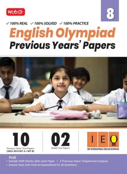 MTG IEO Class-8 Olympiad 10 Previous Years Papers (2023-2019 Set A & B) English with Mock Test Papers - Sample OMR Sheet with Chapterwise Analysis | SOF Olympiad Books For 2024-25 Exam
